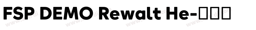 FSP DEMO Rewalt He字体转换 FSP DEMO Rewalt He字体转换